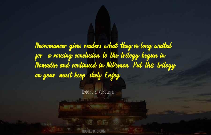 Robert E. Vardeman Quotes #579314 Robert E. Vardeman Quotes #579314