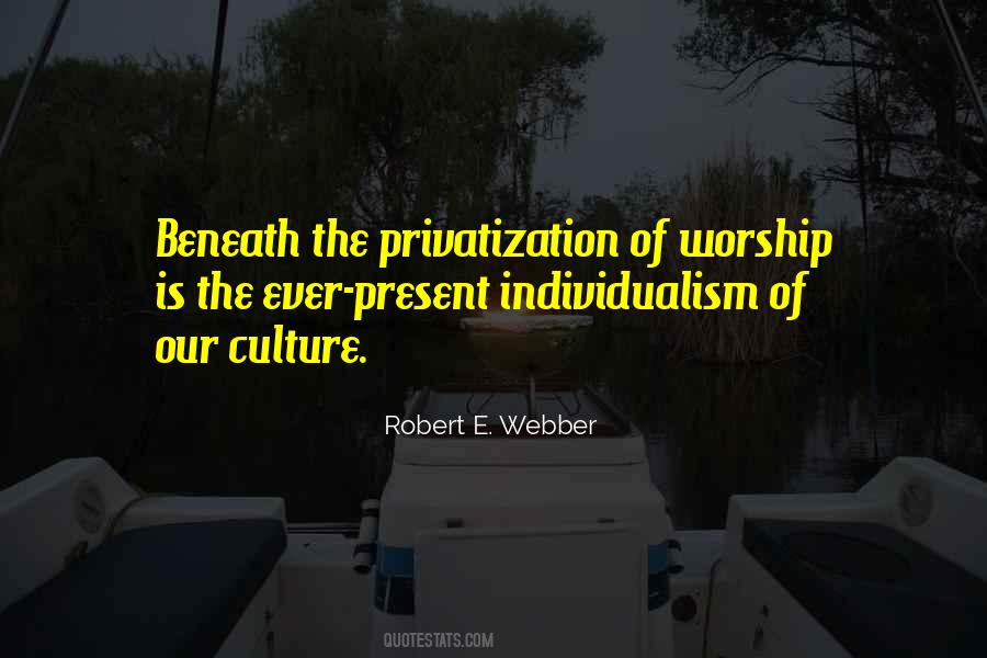 Robert E. Webber Quotes #857837