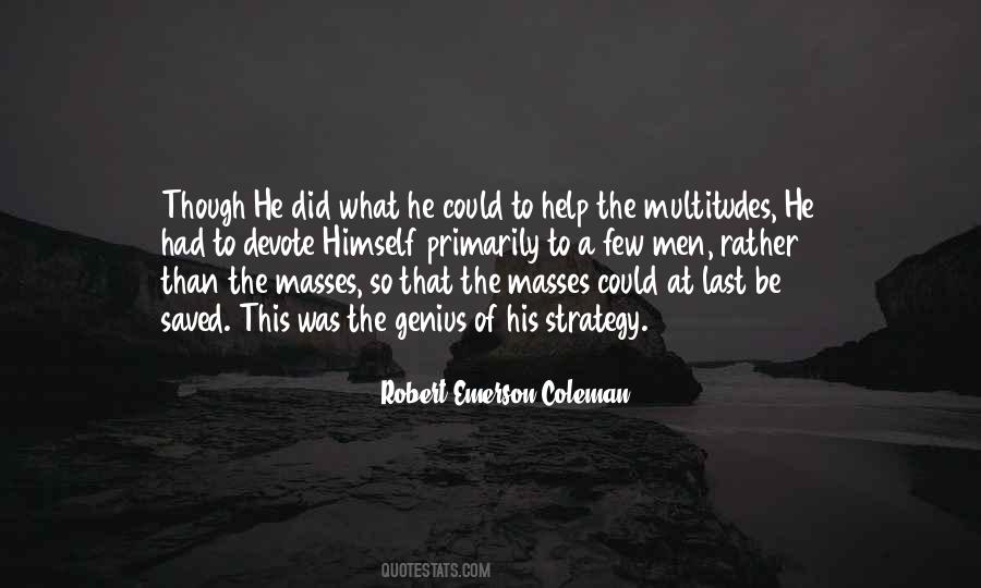Robert Emerson Coleman Quotes #64113