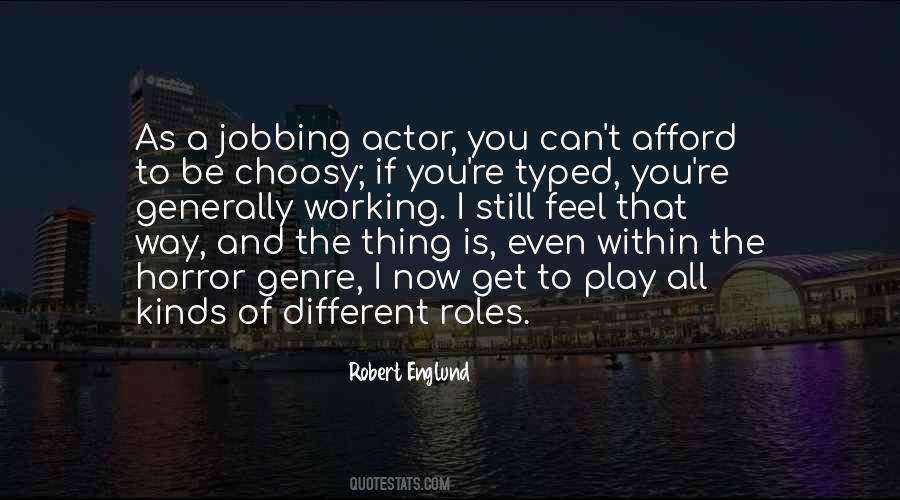 Robert Englund Quotes #119763