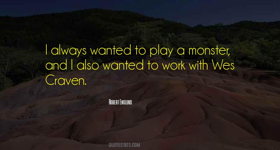 Robert Englund Quotes #1518534