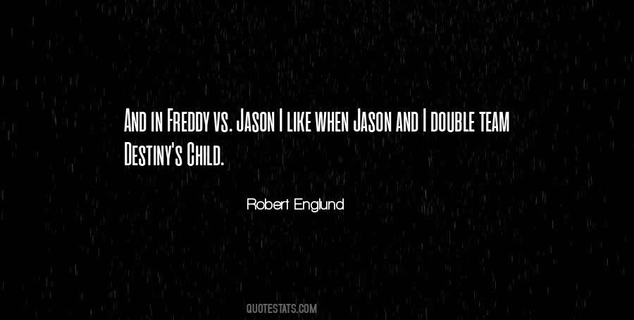 Robert Englund Quotes #334859