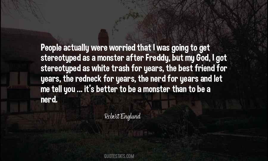 Robert Englund Quotes #887301