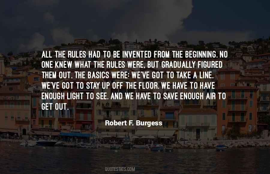 Robert F. Burgess Quotes #156639