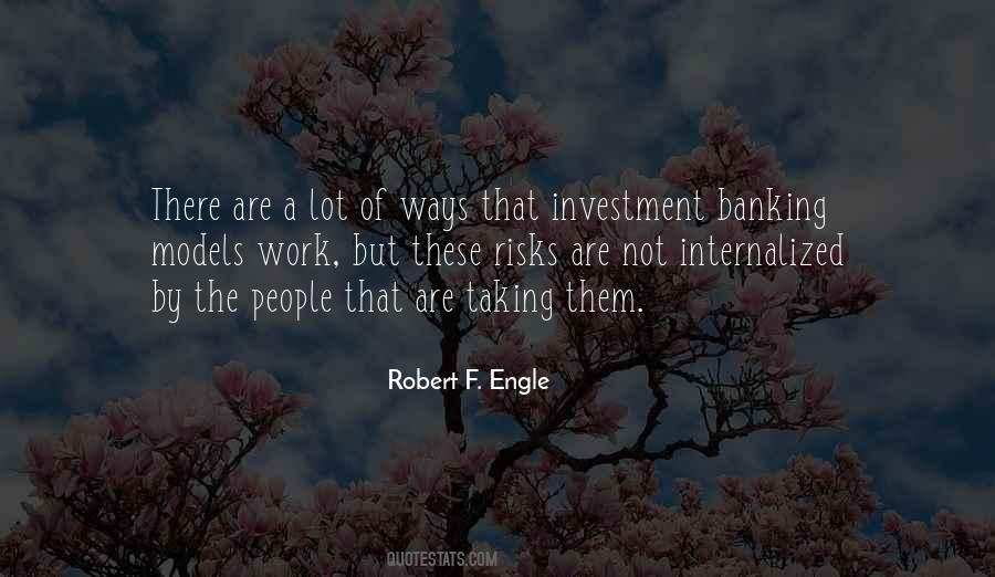 Robert F. Engle Quotes #1613213