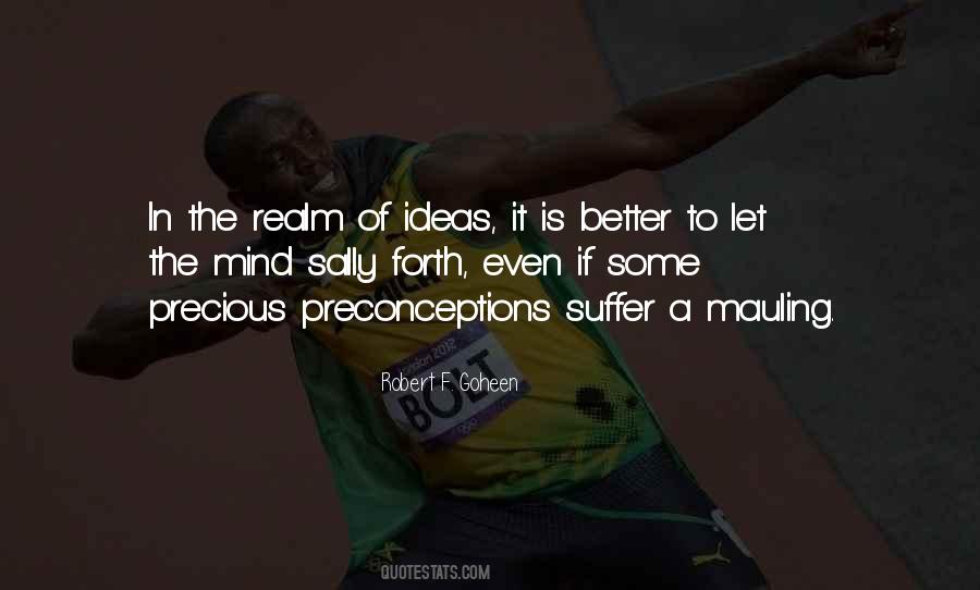 Robert F. Goheen Quotes #1067465 Robert F. Goheen Quotes #1067465