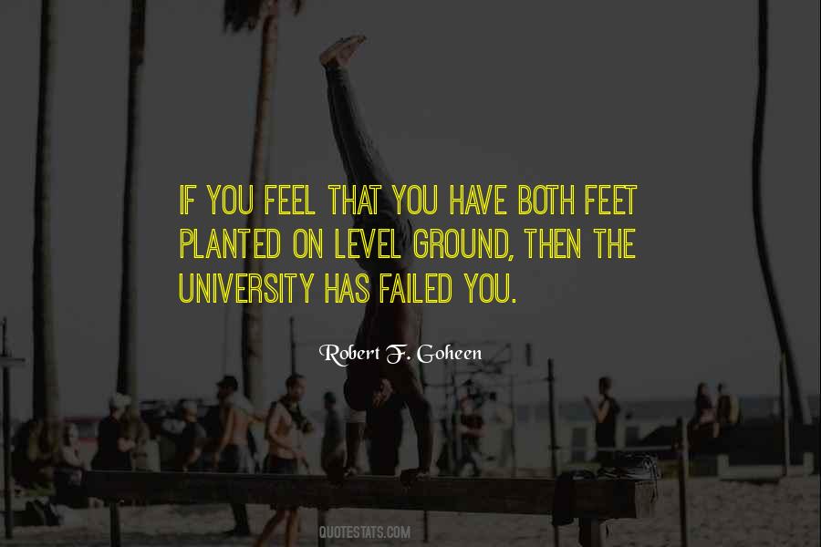 Robert F. Goheen Quotes #1757760