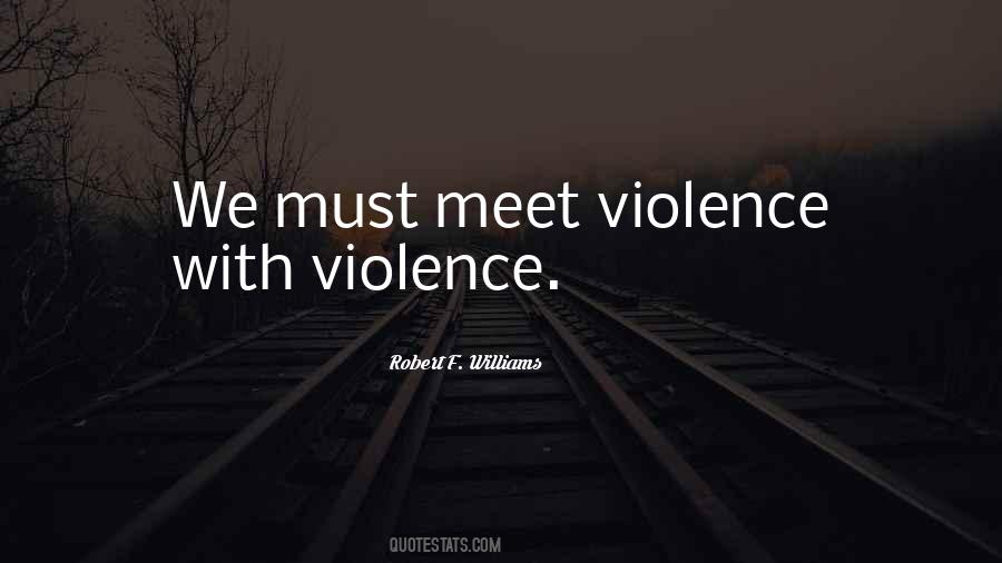 Robert F. Williams Quotes #584278 Robert F. Williams Quotes #584278