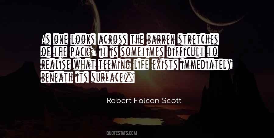 Robert Falcon Scott Quotes #467980