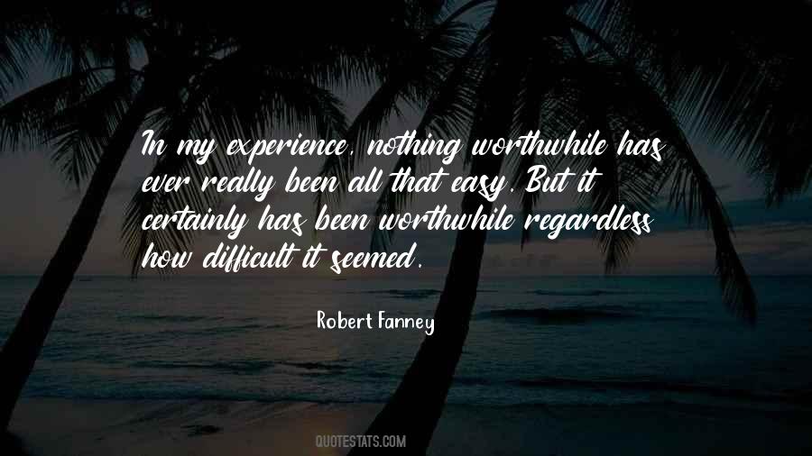 Robert Fanney Quotes #1661129