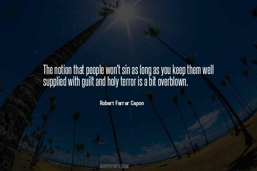 Robert Farrar Capon Quotes #1399086