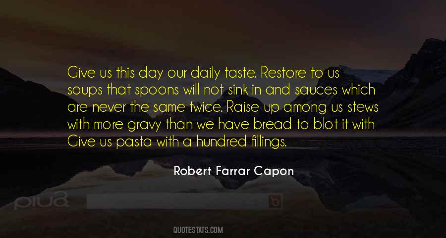 Robert Farrar Capon Quotes #1421277