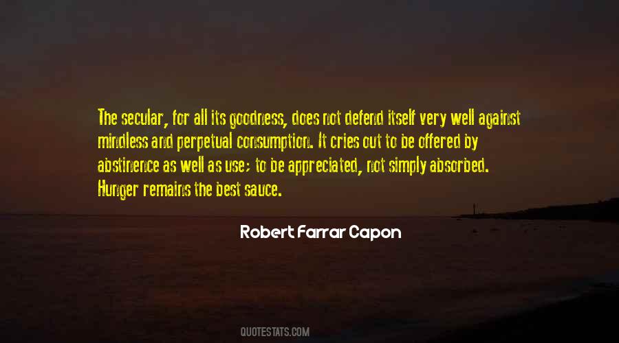Robert Farrar Capon Quotes #195073