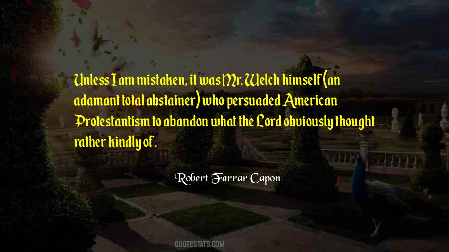Robert Farrar Capon Quotes #223561