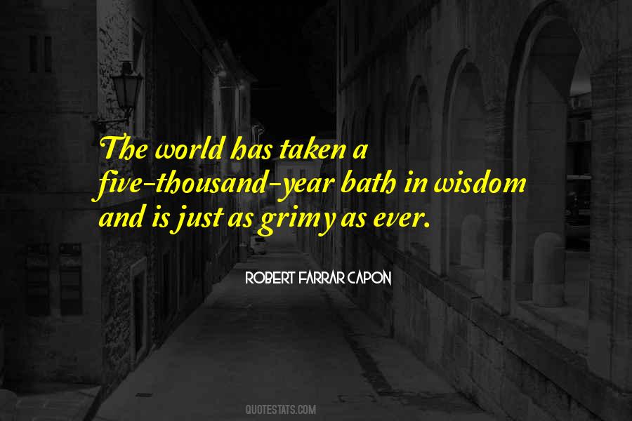 Robert Farrar Capon Quotes #340271