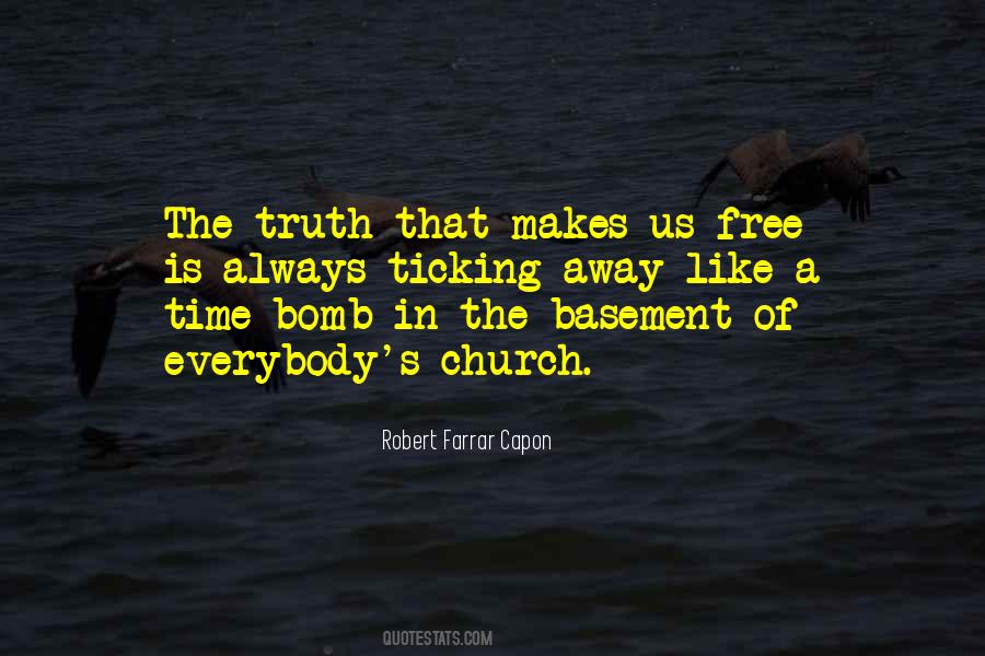 Robert Farrar Capon Quotes #701061