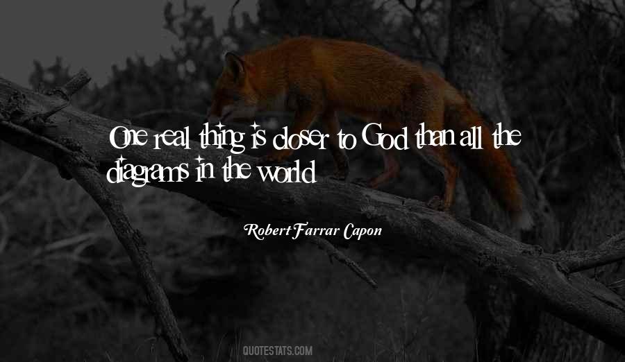 Robert Farrar Capon Quotes #887086