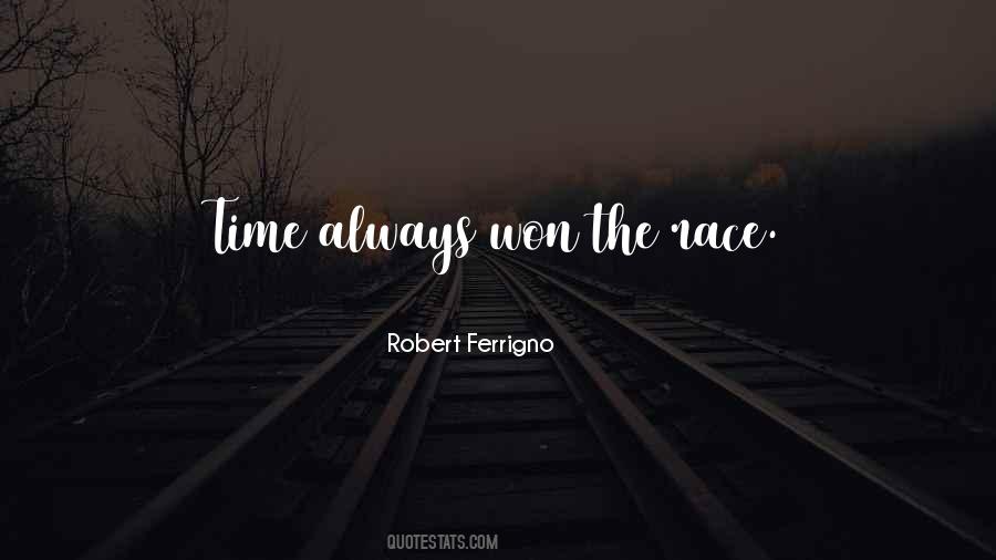 Robert Ferrigno Quotes #1600321