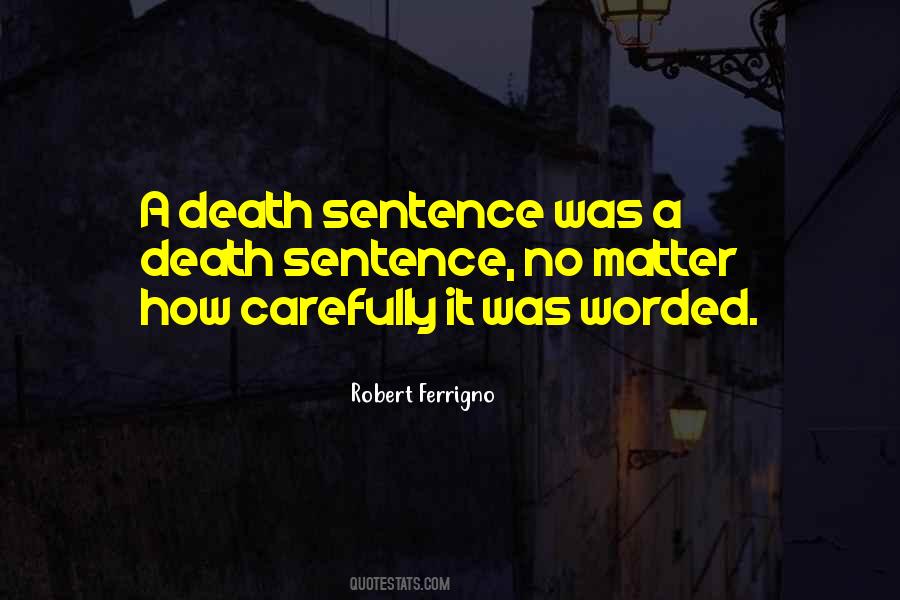 Robert Ferrigno Quotes #47146