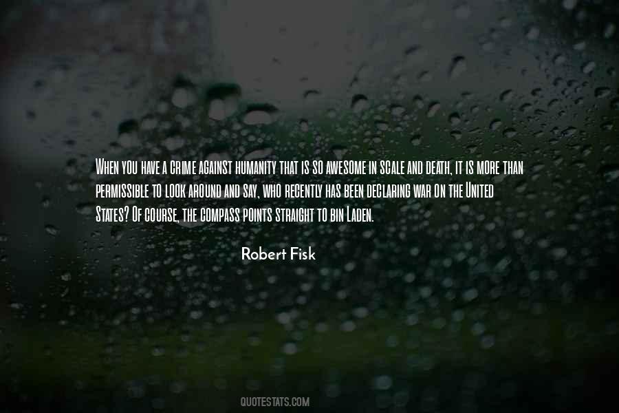 Robert Fisk Quotes #1260226