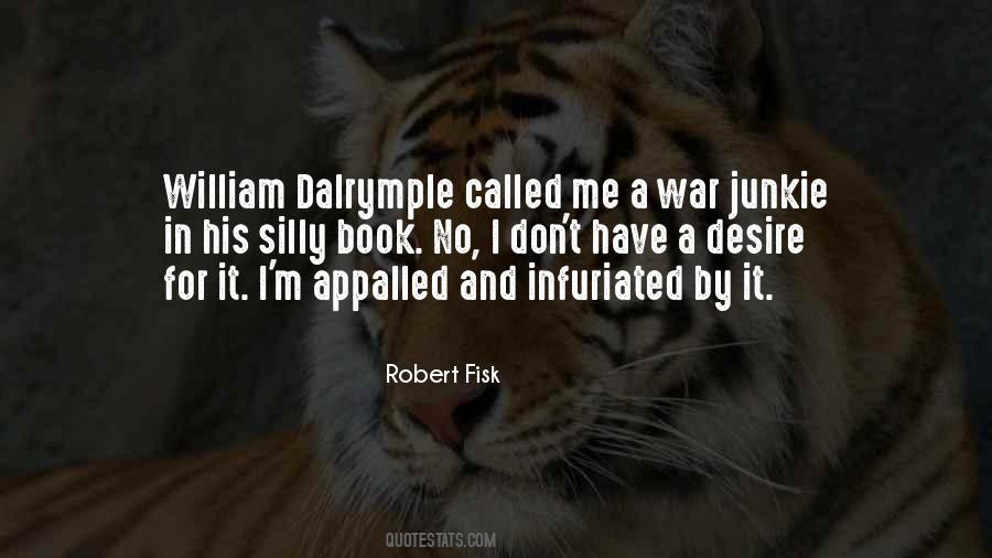 Robert Fisk Quotes #1415014