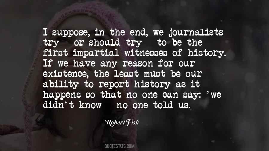 Robert Fisk Quotes #1736468