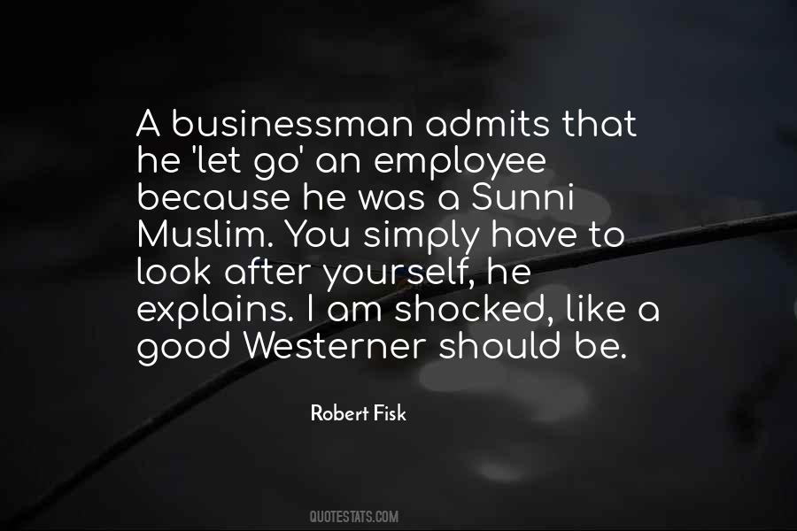 Robert Fisk Quotes #1821710