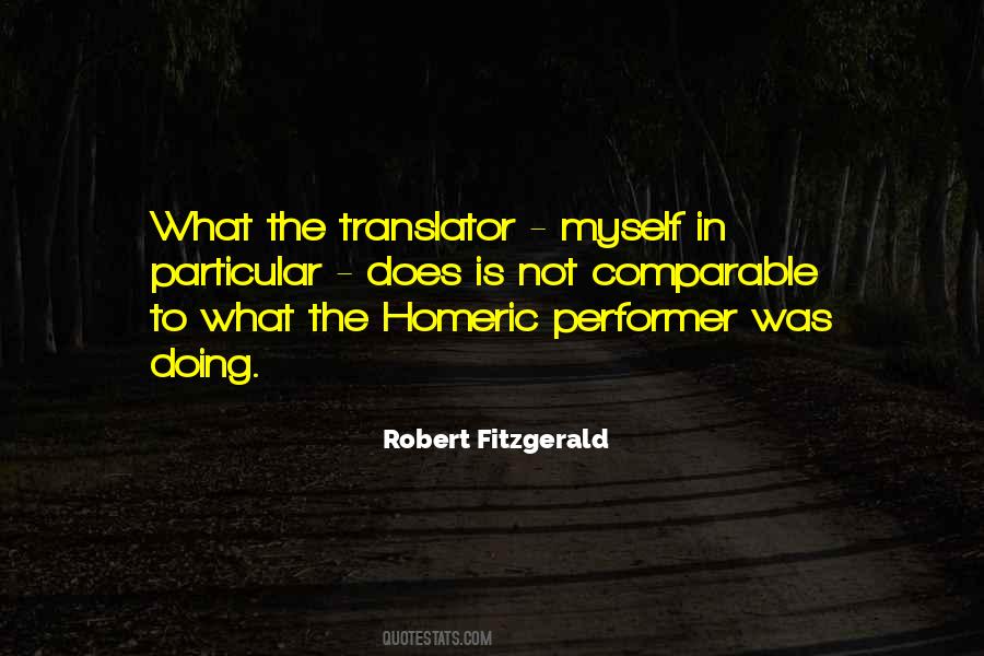 Robert Fitzgerald Quotes #252193
