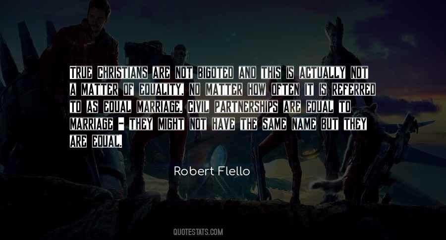 Robert Flello Quotes #143805