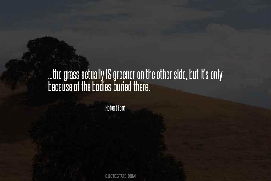 Robert Ford Quotes #867696 Robert Ford Quotes #867696