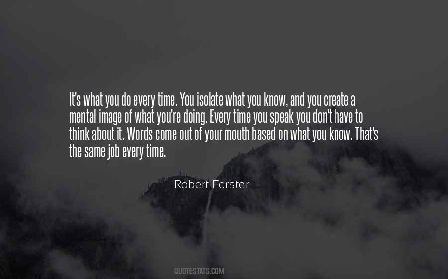 Robert Forster Quotes #1725466