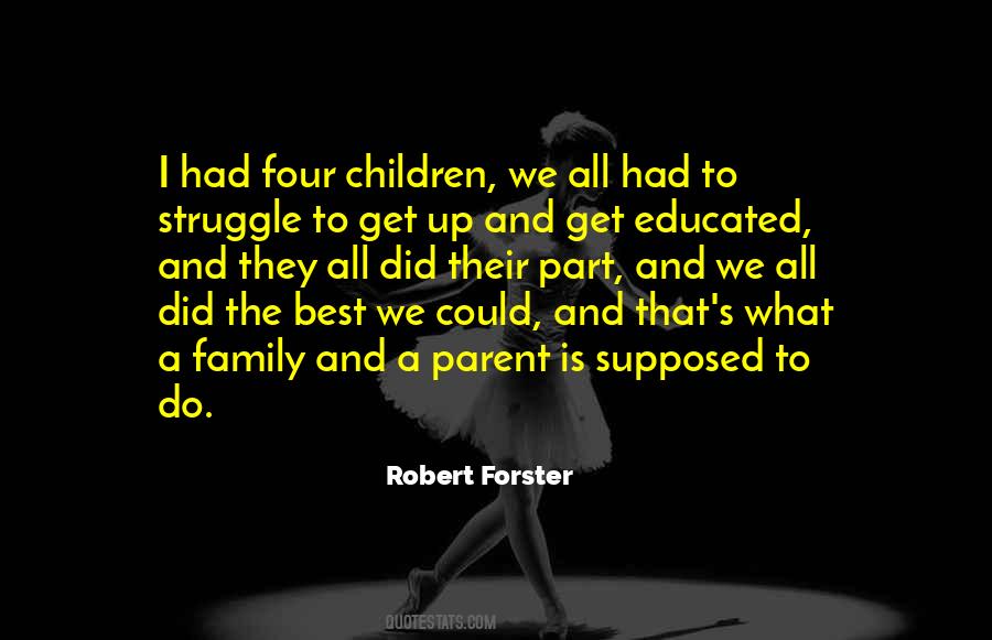 Robert Forster Quotes #667291