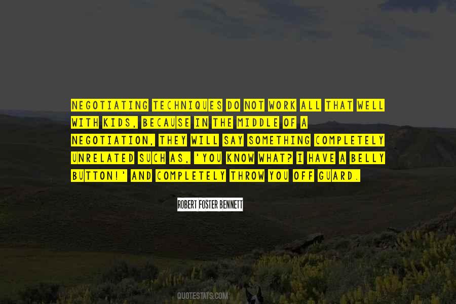 Robert Foster Bennett Quotes #1431481