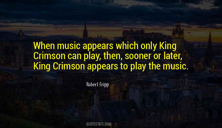 Robert Fripp Quotes #1311725