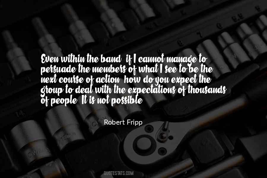 Robert Fripp Quotes #1834306