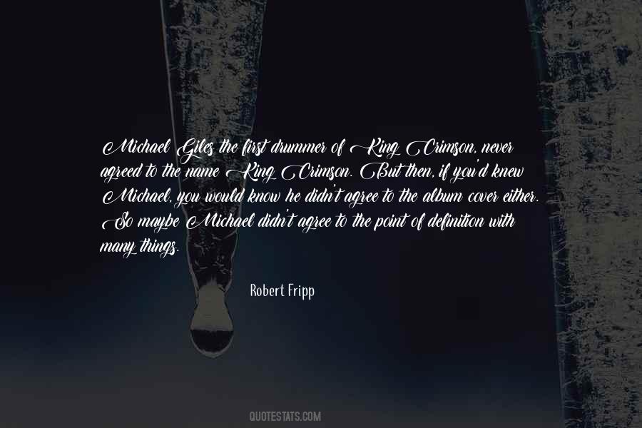 Robert Fripp Quotes #670534