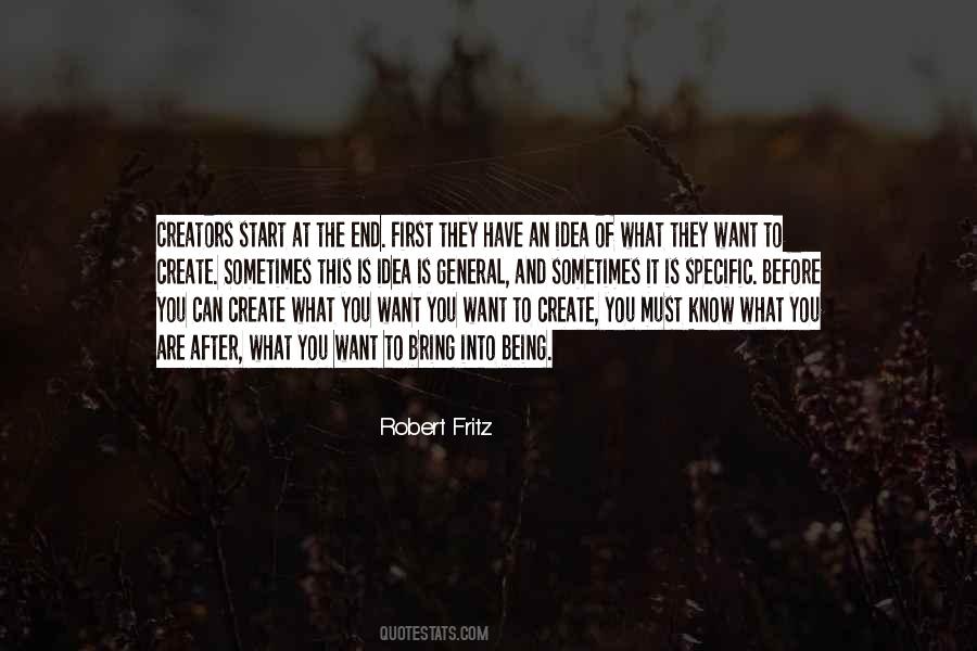 Robert Fritz Quotes #1388901