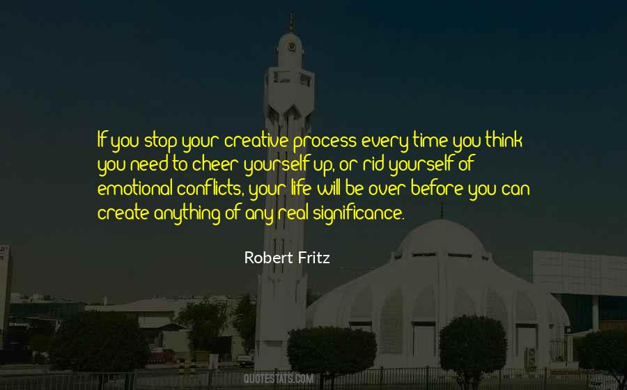 Robert Fritz Quotes #1451240