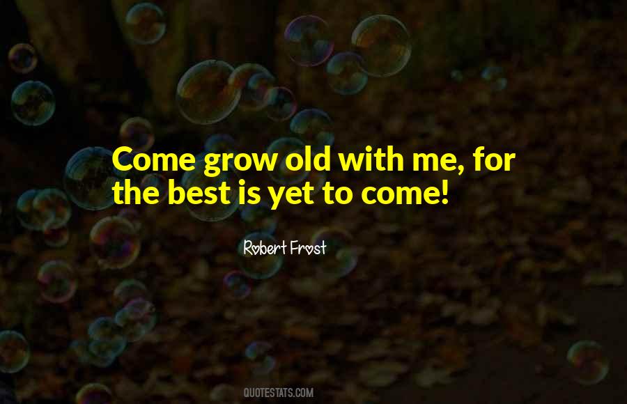 Robert Frost Quotes #1084535