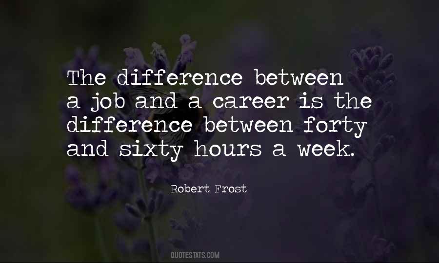 Robert Frost Quotes #1238890