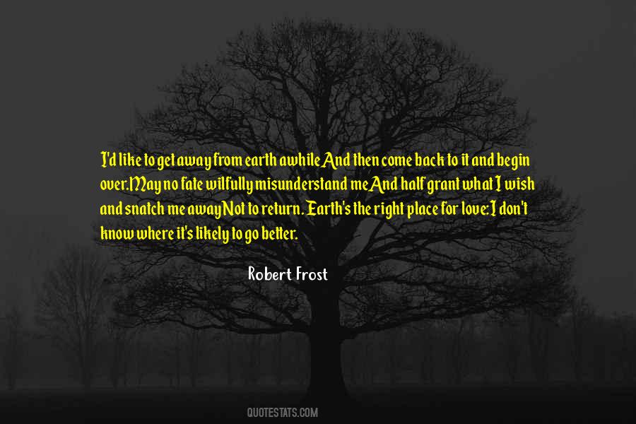 Robert Frost Quotes #131801