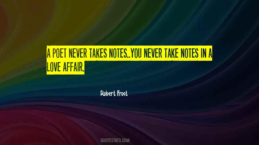 Robert Frost Quotes #1507463