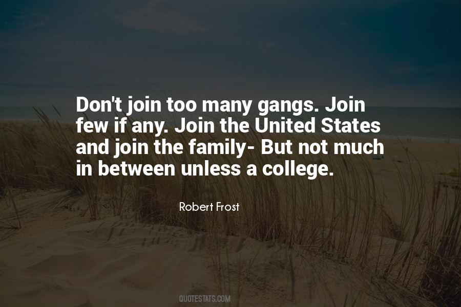 Robert Frost Quotes #1677530