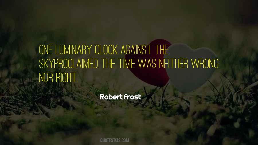 Robert Frost Quotes #1703073