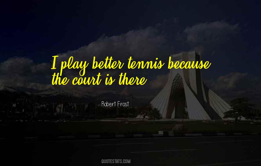 Robert Frost Quotes #239613