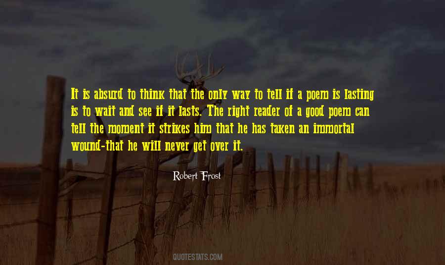 Robert Frost Quotes #857243