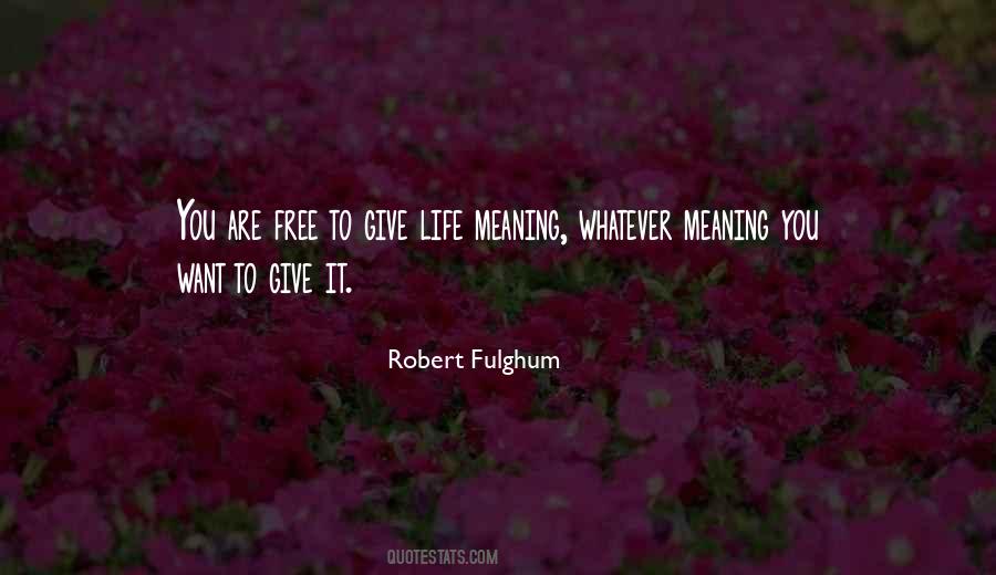 Robert Fulghum Quotes #1195602
