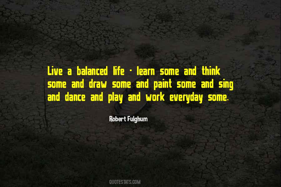 Robert Fulghum Quotes #1395147