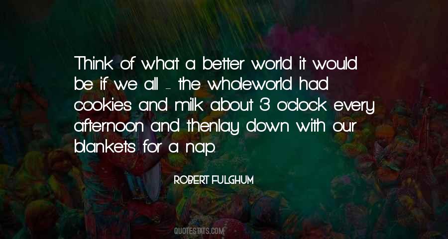 Robert Fulghum Quotes #1700338