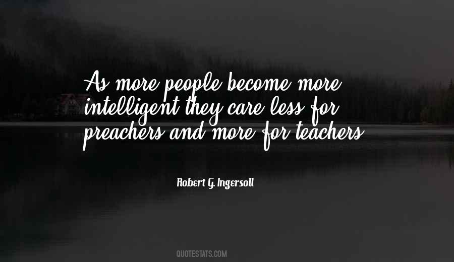 Robert G. Ingersoll Quotes #1146950